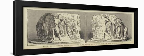 Drum of a Column from the Temple of Diana at Ephesus, Now in the British Museum-null-Framed Giclee Print