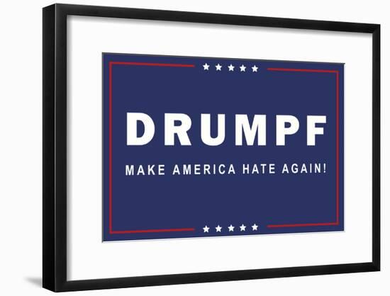 Drumpf Make America Hate Again-null-Framed Poster