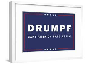 Drumpf Make America Hate Again-null-Framed Poster