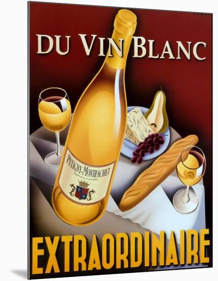 Du Vin Blanc Extraordinaire-Steve Forney-Mounted Art Print