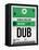 DUB Dublin Luggage Tag 1-NaxArt-Framed Stretched Canvas