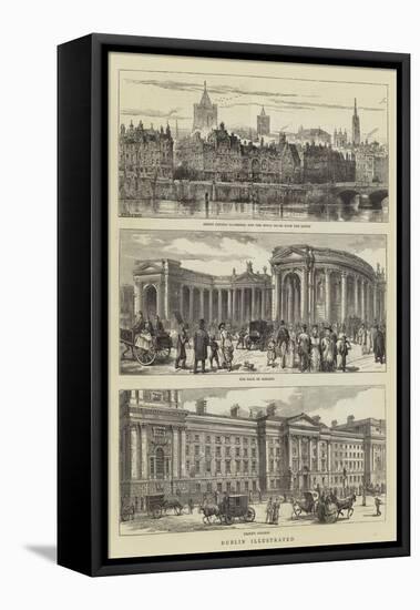 Dublin Illustrated-Henry William Brewer-Framed Stretched Canvas