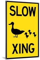 Duck Crossing Plastic Sign-null-Mounted Art Print