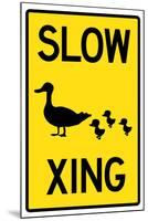 Duck Crossing Sign Poster-null-Mounted Poster