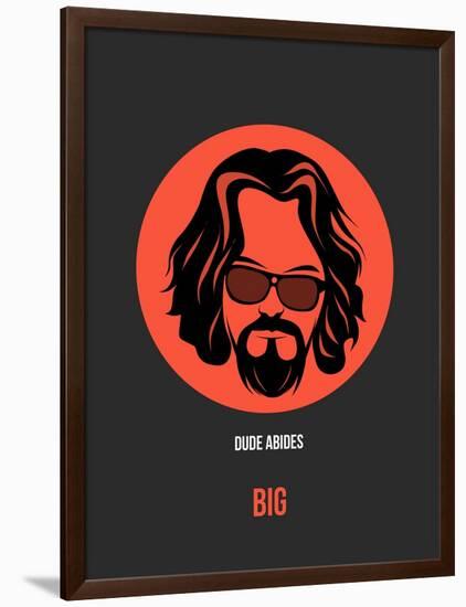 Dude Abides Poster 1-Anna Malkin-Framed Art Print