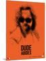 Dude Big Lebowski Poster-NaxArt-Mounted Premium Giclee Print