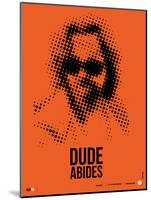 Dude Big Lebowski Poster-NaxArt-Mounted Art Print