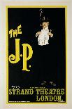 Reproduction of a Poster Advertising "The J.P." at the Strand Theatre, London, 1898-Dudley Hardy-Giclee Print