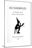 Dunderpate in His Dunce's Cap-null-Mounted Giclee Print