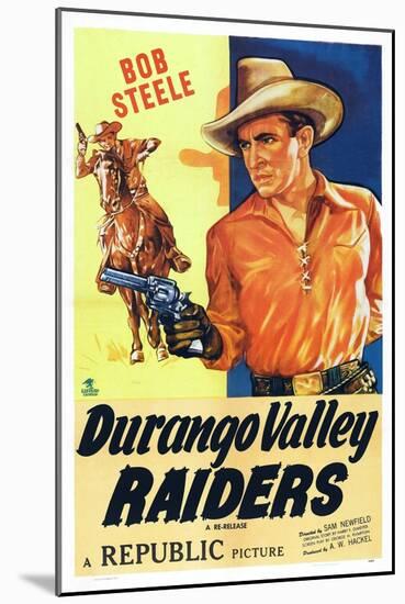 Durango Valley Raiders, Bob Steele, 1938-null-Mounted Art Print