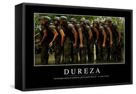 Dureza. Cita Inspiradora Y Póster Motivacional-null-Framed Stretched Canvas