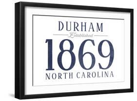 Durham, North Carolina - Established Date (Blue)-Lantern Press-Framed Art Print