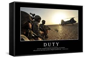 Duty: Inspirational Quote and Motivational Poster-null-Framed Stretched Canvas