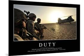 Duty: Inspirational Quote and Motivational Poster-null-Mounted Photographic Print