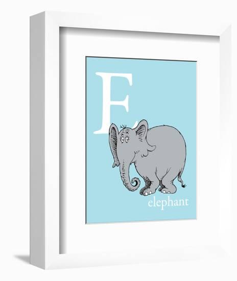 E is for Elephant (blue)-Theodor (Dr. Seuss) Geisel-Framed Art Print