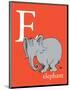E is for Elephant (red)-Theodor (Dr. Seuss) Geisel-Mounted Art Print