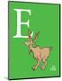 E is for Elk (green)-Theodor (Dr. Seuss) Geisel-Mounted Art Print