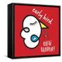 Early Bird Ohai Worm-Oodlies-Framed Stretched Canvas