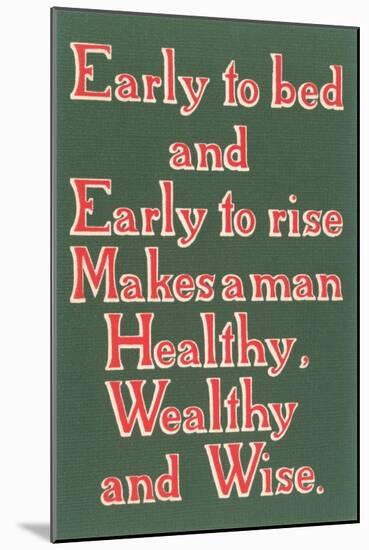 Early to Bed Slogan-null-Mounted Art Print