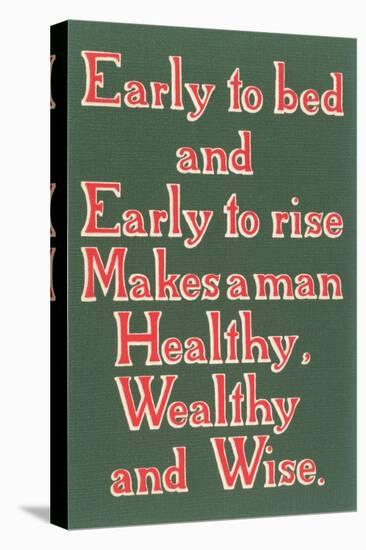 Early to Bed Slogan-null-Stretched Canvas