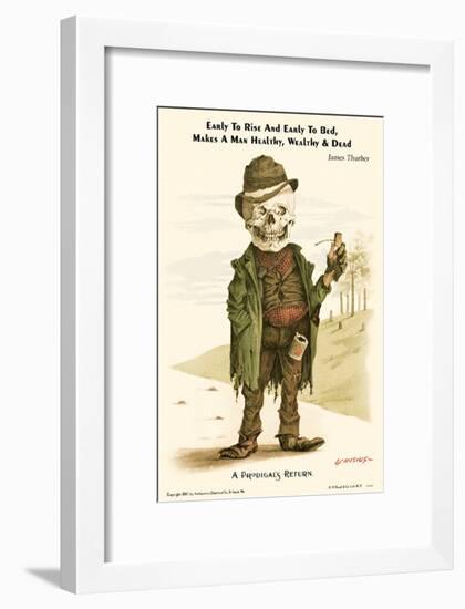 Early to Rise and Early to Bed Makes a Man Healthy Wealthy and Dead-null-Framed Poster