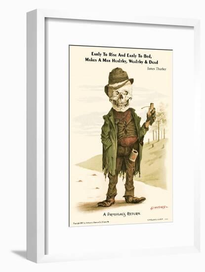 Early to Rise and Early to Bed Makes a Man Healthy Wealthy and Dead-null-Framed Poster