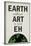 Earth Without Art is Just Eh Humor Poster-null-Stretched Canvas