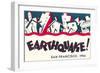 Earthquake Poster, San Francisco, California-null-Framed Art Print