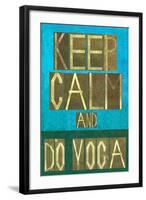 Earthy Background Image and Design Element Depicting the Words Keep Calm and Do Yoga-nagib-Framed Art Print