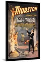 East Indian Rope Trick: Thurston the Famous Magician-null-Mounted Art Print