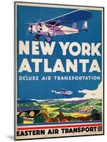 Eastern Air Transport - New York, Atlanta-null-Mounted Art Print