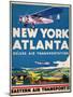 Eastern Air Transport - New York, Atlanta-null-Mounted Art Print
