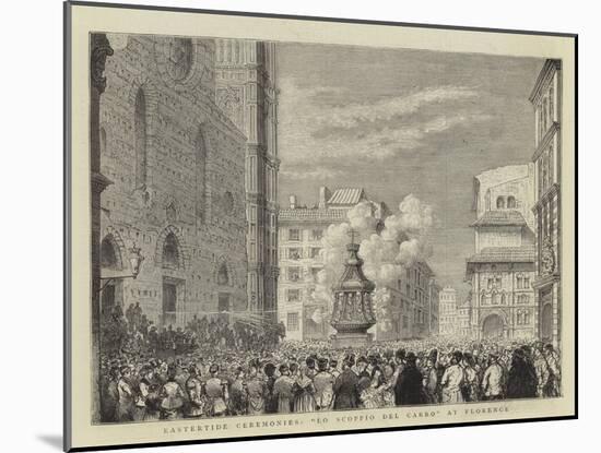 Eastertide Ceremonies, Lo Scoppio Del Carro at Florence-null-Mounted Giclee Print