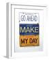 Eastwood Make My Day-Gregory Constantine-Framed Giclee Print