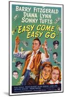 Easy Come, Easy Go, 1947-null-Mounted Art Print