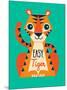 Easy Tiger-Michael Buxton-Mounted Art Print