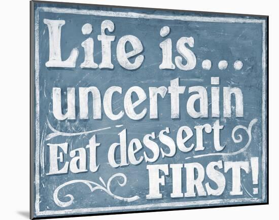 Eat Dessert First-J^ Larson-Mounted Art Print