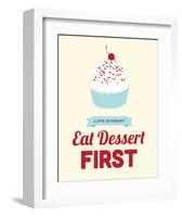 Eat Dessert First-Genesis Duncan-Framed Art Print