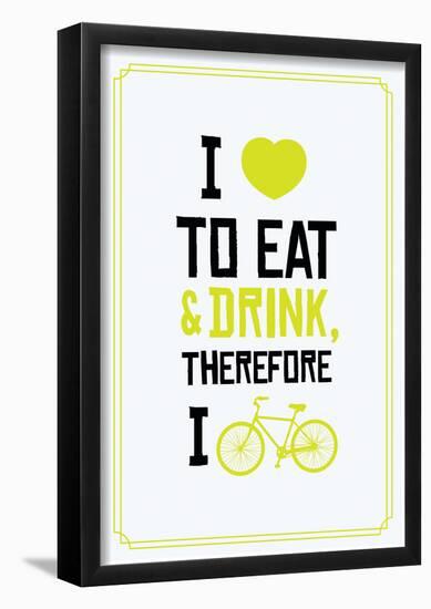 Eat Drink Bike (Lime)-null-Framed Poster