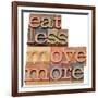 Eat Less, Move More-PixelsAway-Framed Premium Giclee Print