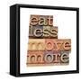 Eat Less, Move More-PixelsAway-Framed Stretched Canvas