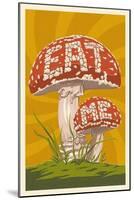 Eat Me Mushroom-Lantern Press-Mounted Art Print