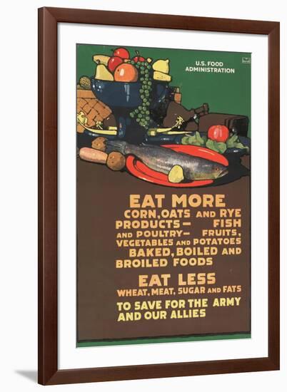 "Eat More Corn, Oats and Rye - To Save For the Army and Our Allies," 1918-L.n. Britton-Framed Premium Giclee Print