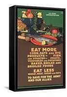 "Eat More Corn, Oats and Rye - To Save For the Army and Our Allies," 1918-L.n. Britton-Framed Stretched Canvas