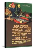 "Eat More Corn, Oats and Rye - To Save For the Army and Our Allies," 1918-L.n. Britton-Stretched Canvas