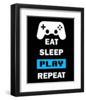 Eat Sleep Game Repeat - Black and Blue-Color Me Happy-Framed Art Print