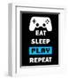 Eat Sleep Game Repeat - Black and Blue-Color Me Happy-Framed Art Print