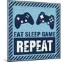 Eat Sleep Game-Marcus Prime-Mounted Art Print