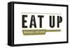 Eat Up (white)-Lantern Press-Framed Stretched Canvas