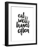 Eat Well Travel Often 2-Brett Wilson-Framed Art Print